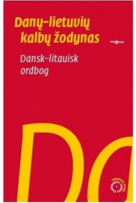 Danų-lietuvių kalbų žodynas = Dansk-litauisk ordbog