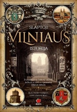 Slaptoji Vilniaus istorija 