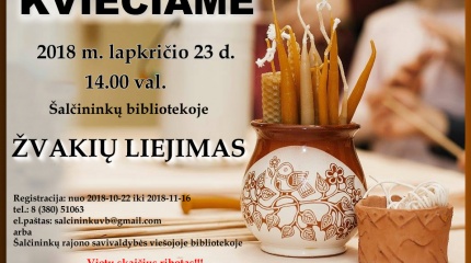 Kviečiame į žvakių liejimo gamybos užsiėmimus