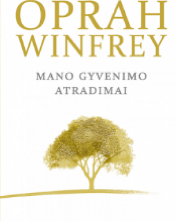 Mano gyvenimo atradimai
