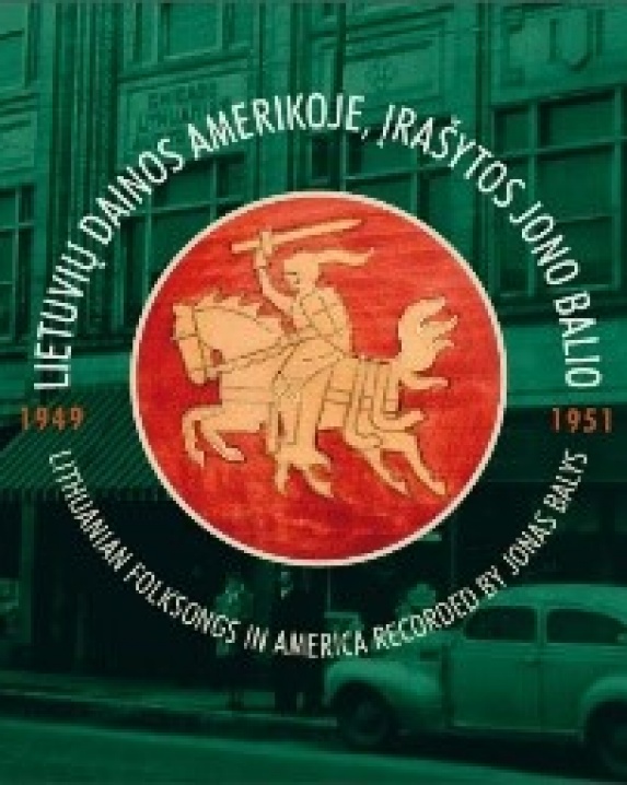 Lietuvių dainos Amerikoje, įrašytos Jono Balio (1949–1951)