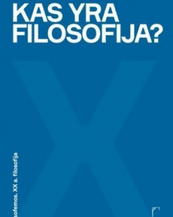Kas yra filosofija?