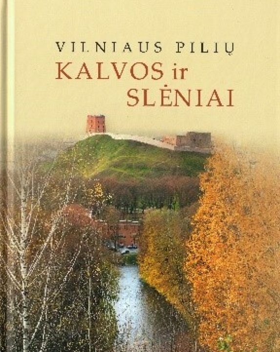 Vilniaus pilių kalvos ir slėniai