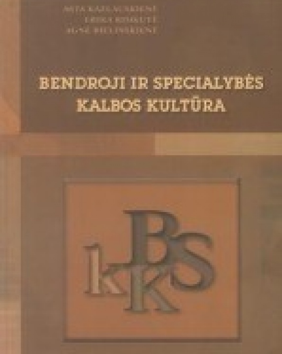 Bendroji ir specialybės kalbos kultūra