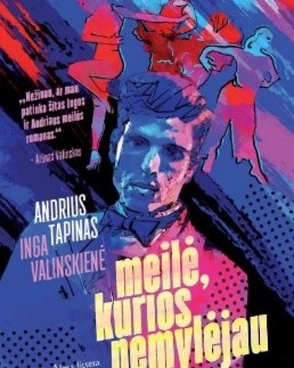 Meilė, kurios nemylėjau