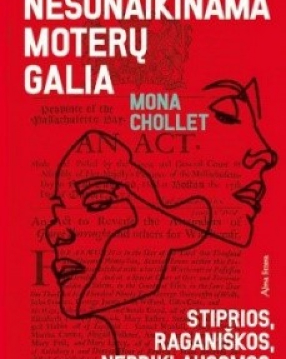 Nesunaikinama moterų galia 