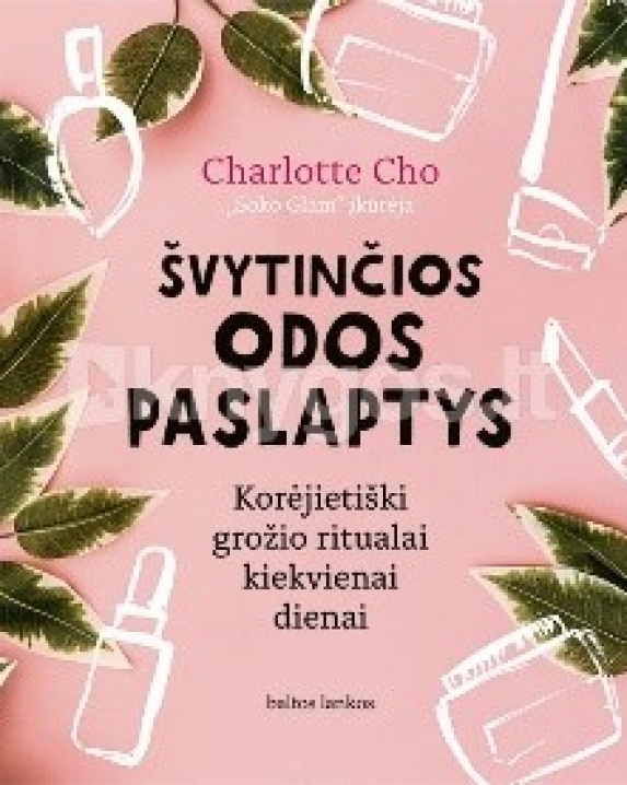 Švytinčios odos paslaptys