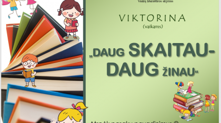 Viktorina „Daug skaitau - daug žinau“