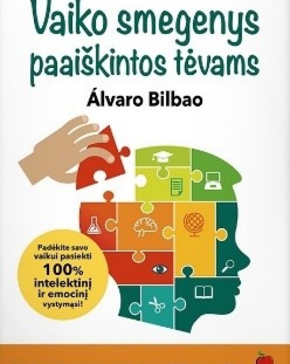 Vaiko smegenys paaiškintos tėvams