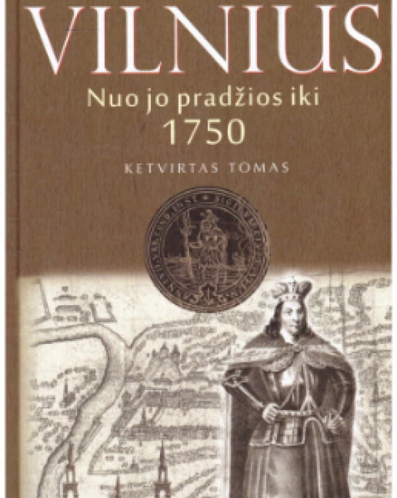 Vilnius nuo jo pradžios iki 1750