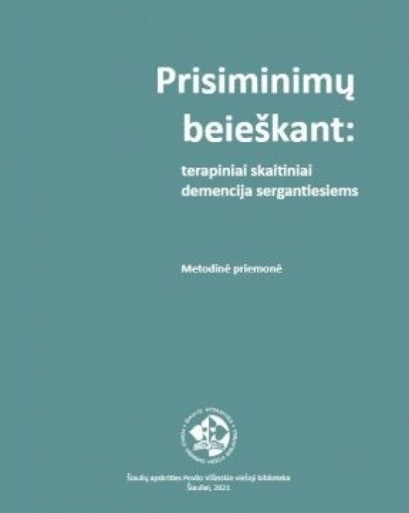 Prisiminimų beieškant