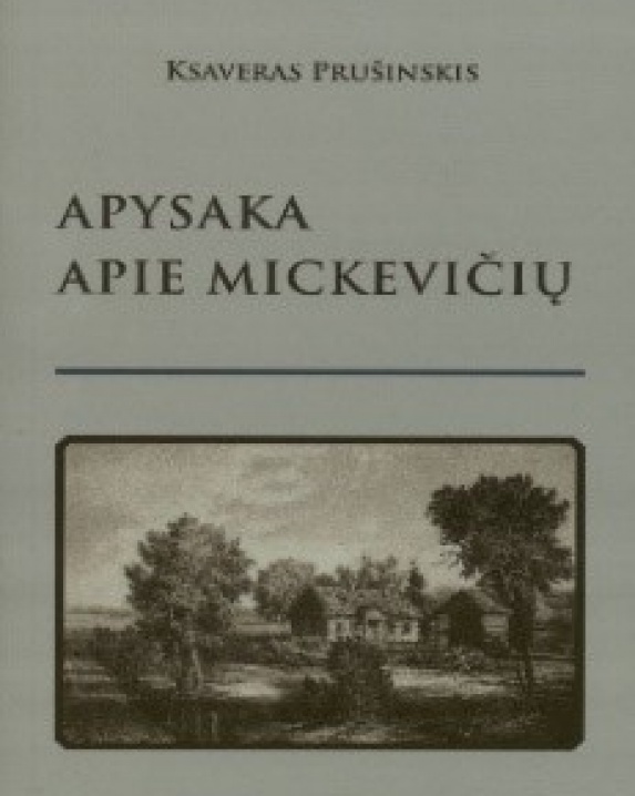 Apysaka apie Mickevičių