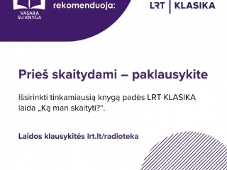 Prieš skaitydami-paklausykite