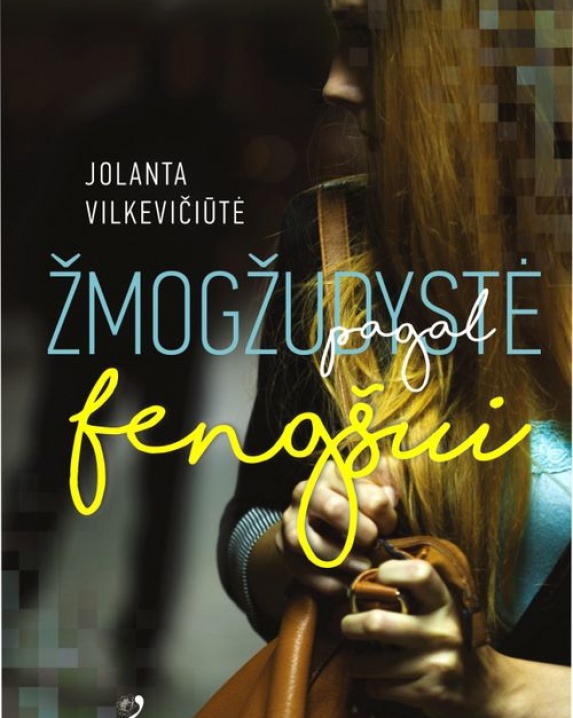 Žmogžudystė pagal fengšui 