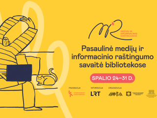 Medijų ir informacinio raštingumo savaitė 2024: Šiuolaikinės visuomenės ugdymas bibliotekose