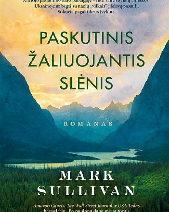 Paskutinis žaliuojantis slėnis 