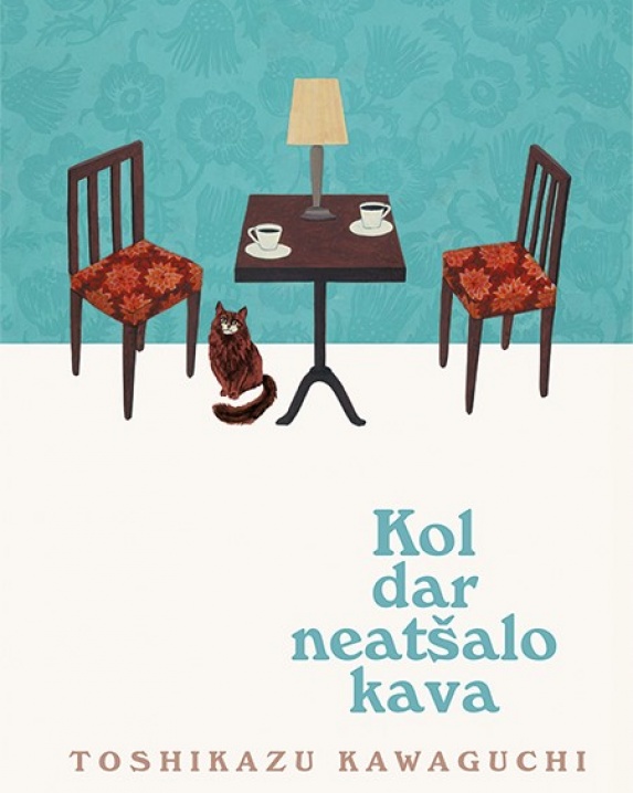 Kol dar neatšalo kava 